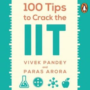 100 Tips to Crack the IIT