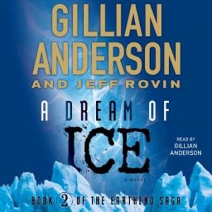 A Dream of Ice: EarthEnd Saga #2