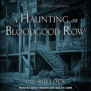 A Haunting on Bloodgood Row