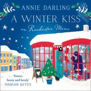 A Winter Kiss on Rochester Mews