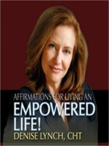 Affirmations for Living an Empowered Life