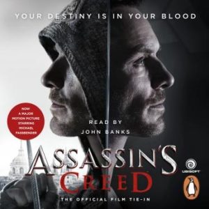 Assassin's Creed: The Official Film Tie-In