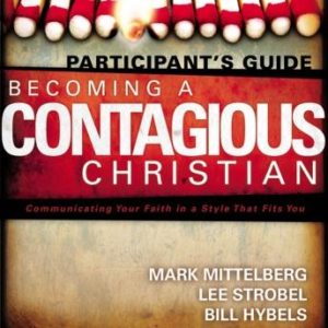 Becoming a Contagious Christian