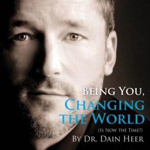 Being You, Changing The World