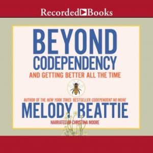 Beyond Codependency: And Getting Better All the Time