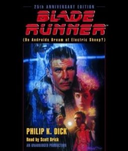 Blade Runner: Originally published as Do Androids Dream of Electric Sheep?