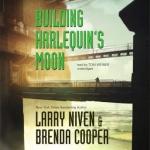 Building Harlequin's Moon