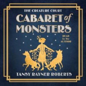 Cabaret of Monsters