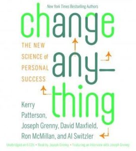 Change Anything: The New Science of Personal Success