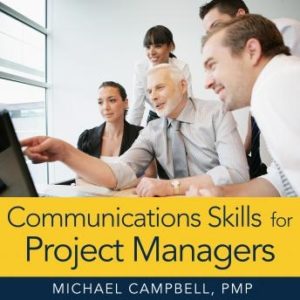 Communications Skills for Project Managers