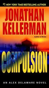 Compulsion: An Alex Delaware Novel