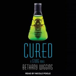 Cured: A Stung Novel