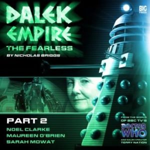 Dalek Empire 4.2 The Fearless Part 2