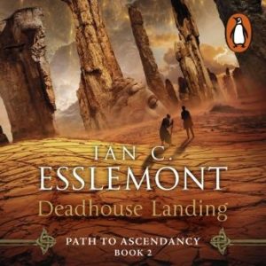 Deadhouse Landing: Path to Ascendancy Book 2