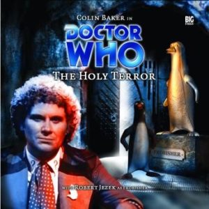 Doctor Who - 014 - The Holy Terror