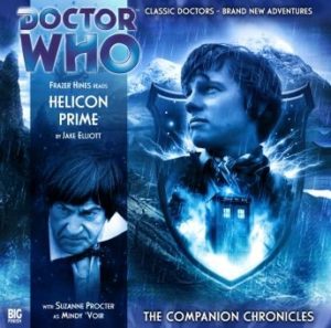 Doctor Who - The Companion Chronicles 2.2: Helicon Prime