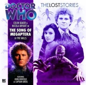 Doctor Who - The Lost Stories 1.8: The Song of Megaptera