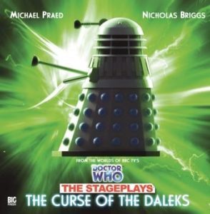 Doctor Who - The Stageplays 3: The Curse of the Daleks