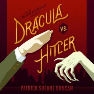 Dracula vs. Hitler