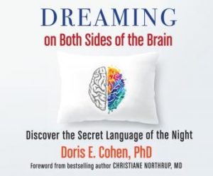 Dreaming on Both Sides of the Brain: Discover the Secret Language of the Night