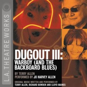 Dugout III: Warboy (and the Backboard Blues)