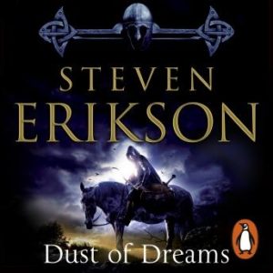 Dust of Dreams: The Malazan Book of the Fallen 9