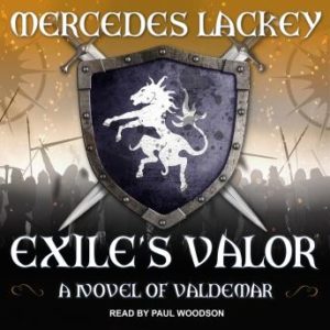 Exile's Valor: A Novel of Valdemar