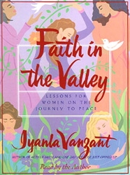 Faith in the Valley: Lessons for Women on the Journey to Peace