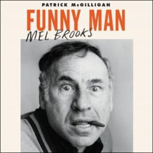 Funny Man: Mel Brooks