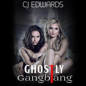 Ghostly Gangbang