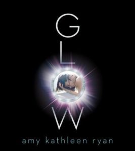 Glow: Book One of the Sky Chasers