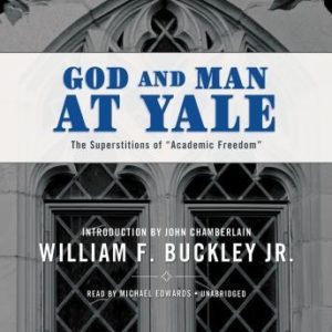 God and Man At Yale