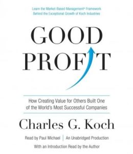 Good Profit: How Creating Value for Others Built One of the World's Most Successful Companies