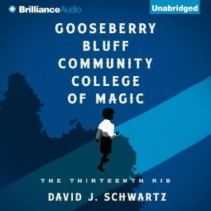 Gooseberry Bluff Community College of Magic