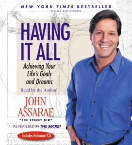 Having It All: Achieving Your Life's Goals and Dreams