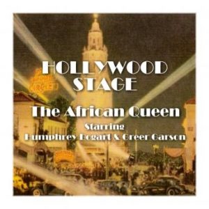 Hollywood Stage - The African Queen