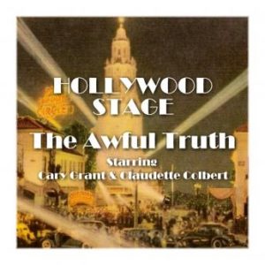 Hollywood Stage - The Awful Truth