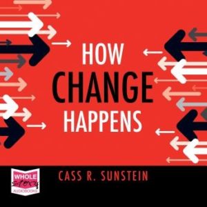 How Change Happens