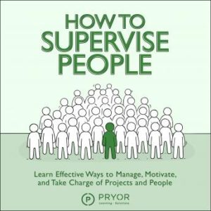 How to Supervise People