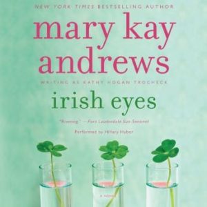 Irish Eyes: A Novel