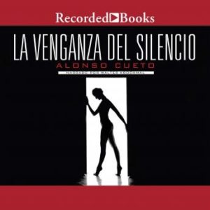 La venganza del silencio (The Revenge of Silence)