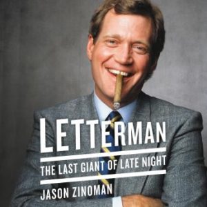 Letterman: The Last Giant of Late Night