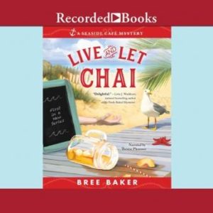 Live and Let Chai