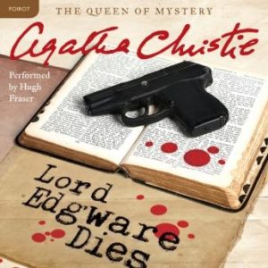 Lord Edgware Dies: A Hercule Poirot Mystery