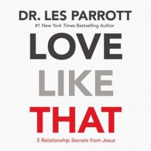 Love Like That: 5 Relationship Secrets from Jesus