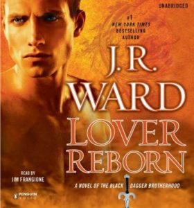 Lover Reborn: A Novel of the Black Dagger Brotherhood