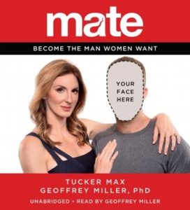 Mate: Become the Man Women Want