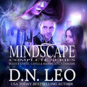 Mindscape Complete Trilogy: Queen & Knight, Castle & Bishops, King's Endgame