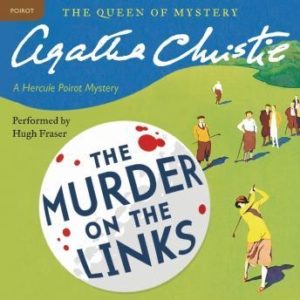 Murder on the Links: A Hercule Poirot Mystery