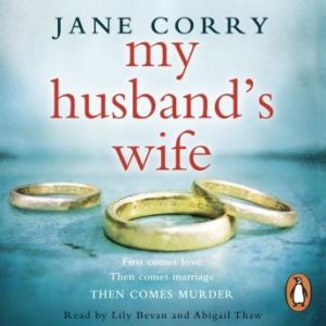 My Husband's Wife: the Sunday Times bestseller